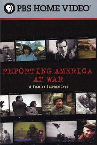 Póster de Reporting America at War