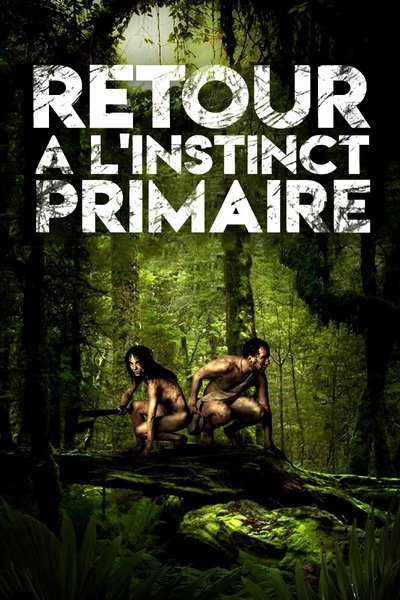 Póster de Retour à l'instinct primaire