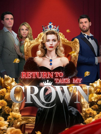 Póster de Return to Take My Crown
