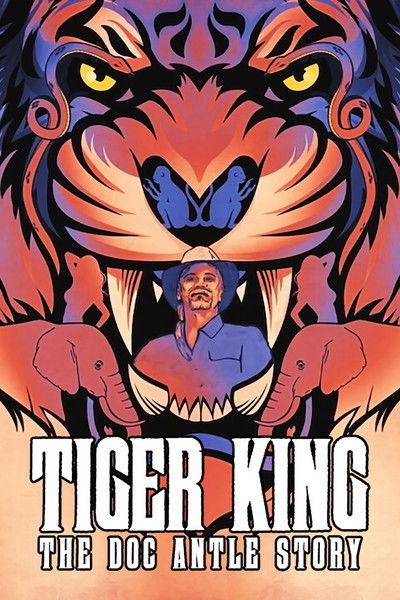 Póster de Rey Tigre: La historia de Doc Antle