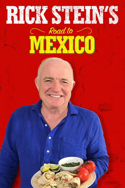 Póster de Rick Stein's Road to Mexico