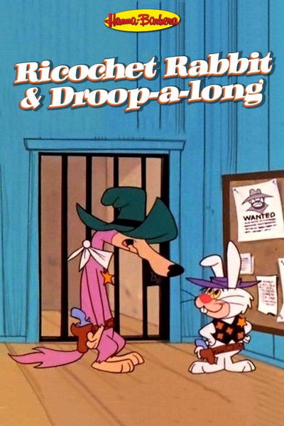 Póster de Ricochet Rabbit & Droop-a-Long