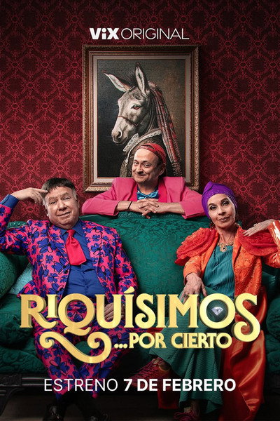 Póster de Riquísimos, por cierto