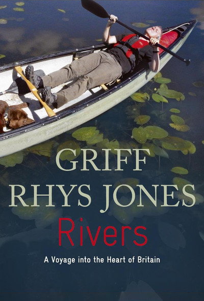 Póster de Rivers with Griff Rhys Jones