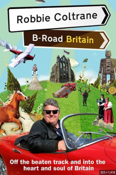 Póster de Robbie Coltrane: B-Road Britain