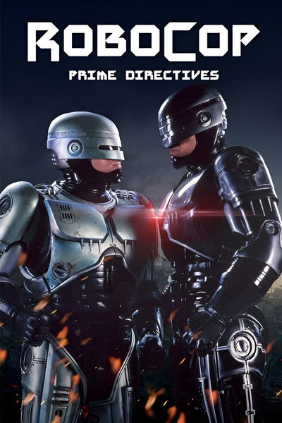 Póster de RoboCop: Prime Directives
