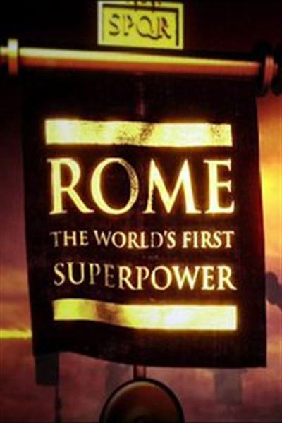 Póster de Rome: The World's First Superpower