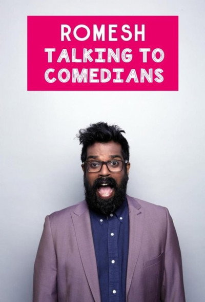 Póster de Romesh: Talking to Comedians