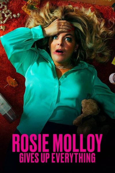 Póster de Rosie Molloy Gives Up Everything