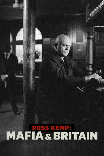 Póster de Ross Kemp: Mafia and Britain