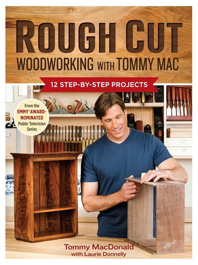 Póster de Rough Cut Woodworking with Tommy Mac