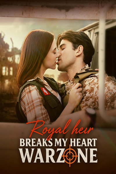 Póster de Royal Heir Breaks My Heart in a Warzone