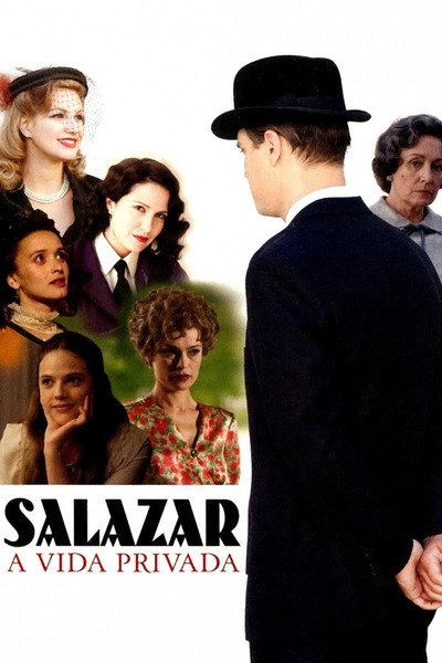 Póster de Salazar: A Vida Privada