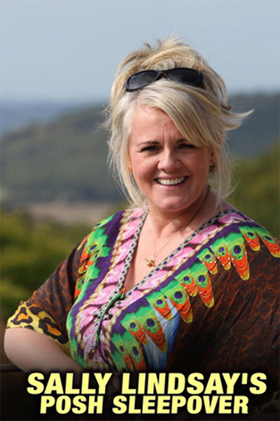 Póster de Sally Lindsay's Posh Sleepover