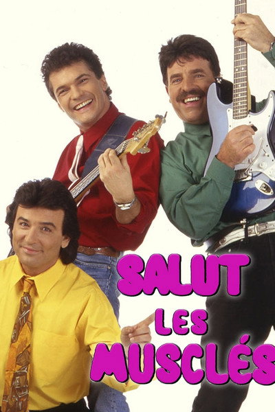 Póster de Salut les musclés