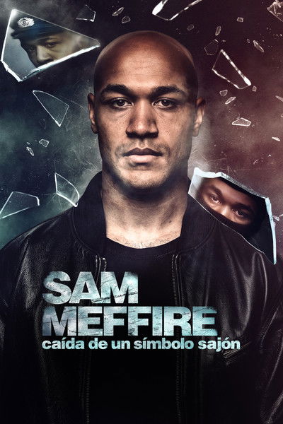 Póster de Sam Meffire: Caída de un símbolo sajón