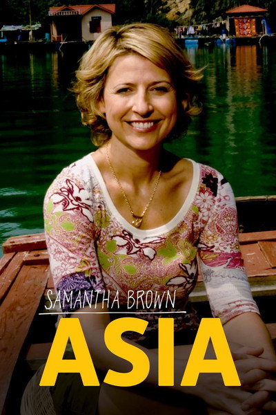 Póster de Samantha Brown's Asia