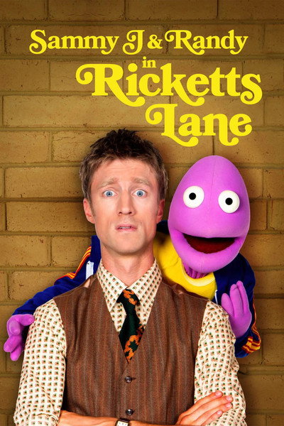 Póster de Sammy J & Randy in Ricketts Lane