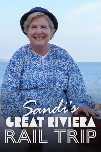 Póster de Sandi Toksvig's Great Riviera Rail Trip