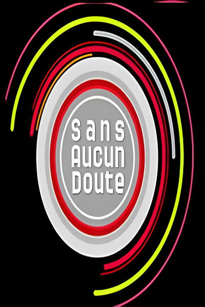 Póster de Sans aucun doute