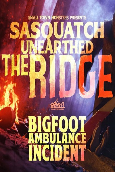 Póster de Sasquatch Unearthed: The Ridge