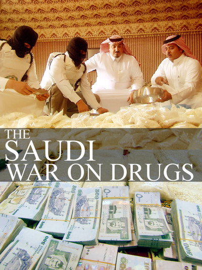 Póster de Saudi Arabia: The War on Drugs
