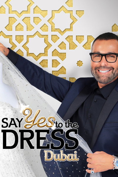 Póster de Say Yes to the Dress Dubai