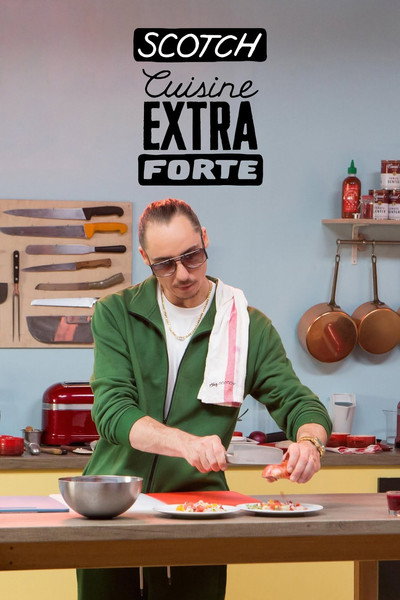 Póster de Scotch, Cuisine Extra Forte