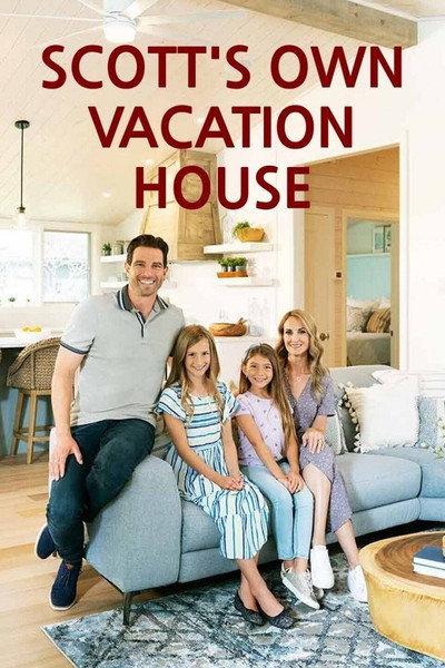 Póster de Scott's Own Vacation House
