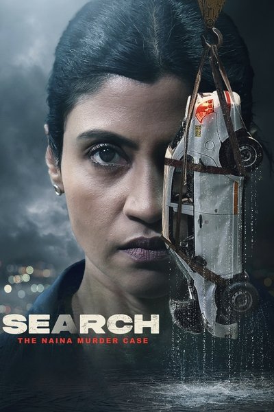 Póster de Search: The Naina Murder Case