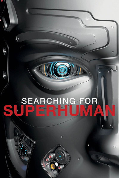 Póster de Searching for Superhuman