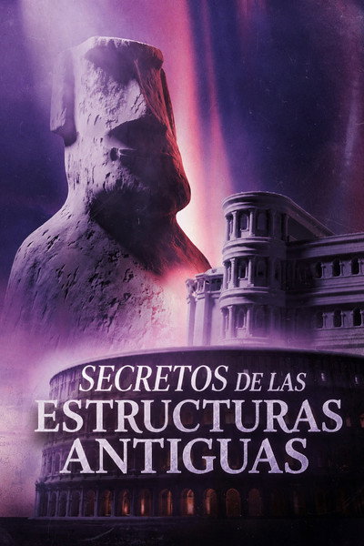 Póster de Secrets of Ancient Structures