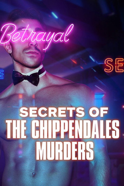 Póster de Secrets of the Chippendales Murders