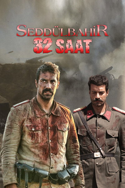 Póster de Seddülbahir 32 Saat