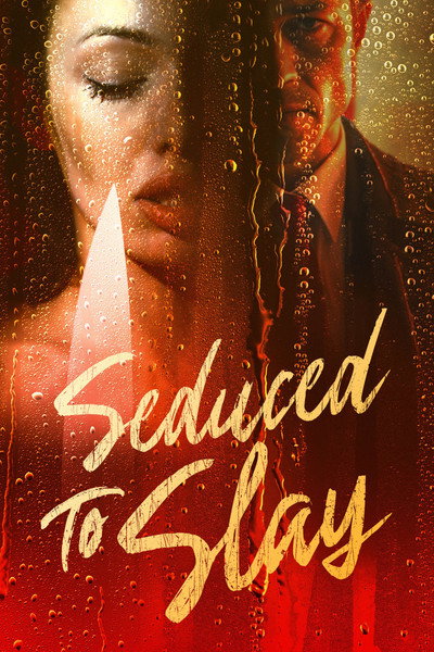Póster de Seduced to Slay
