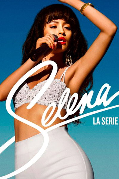 Póster de Selena: La serie