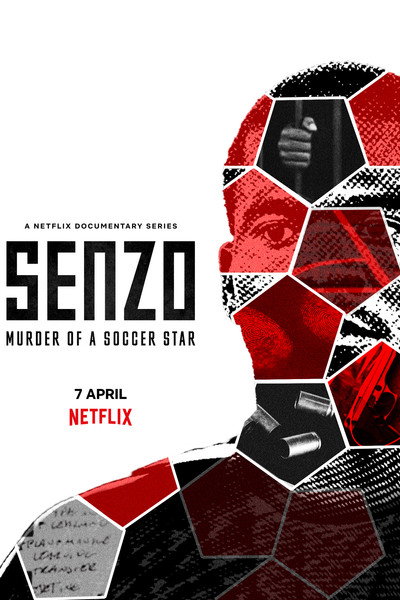 Póster de Senzo: El asesinato de una estrella del fútbol