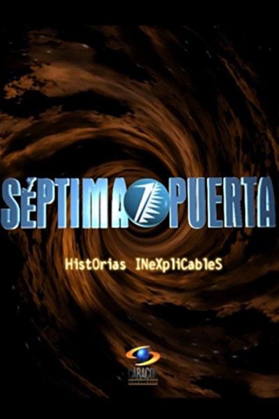 Póster de Séptima puerta: Historias inexplicables