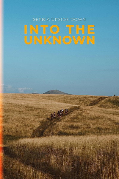 Póster de Serbia Upside Down: Into the Unknown