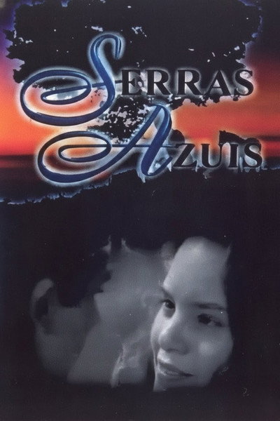 Póster de Serras Azuis