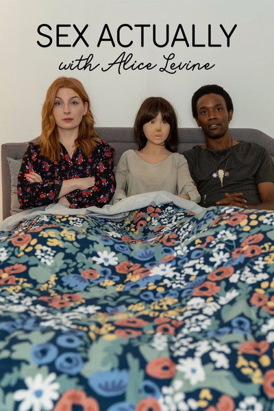 Póster de Sex Actually with Alice Levine