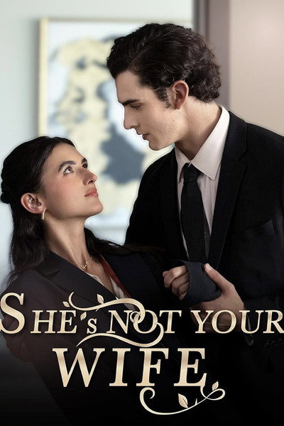 Póster de She Is Not Your Wife: Love Actually All Around