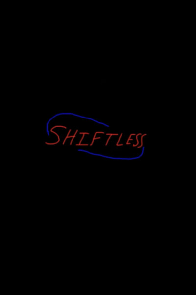 Póster de Shiftless