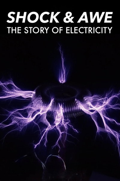 Póster de Shock and Awe: The Story of Electricity