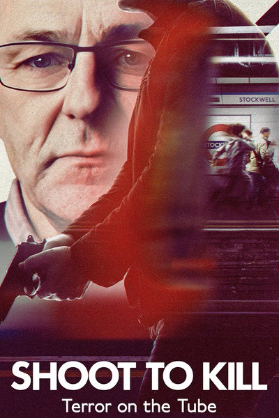 Póster de Shoot to Kill: Terror on the Tube