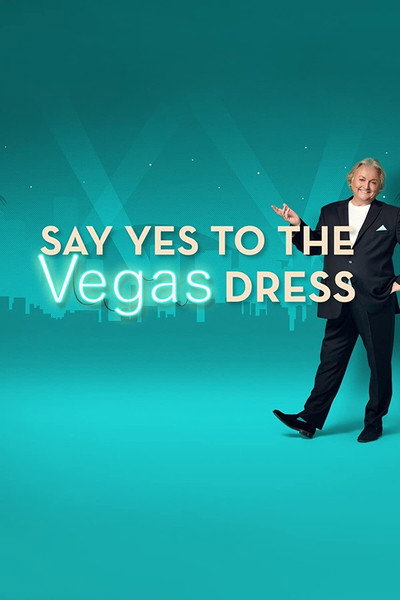 Póster de ¡Sí, quiero ese vestido! Las Vegas