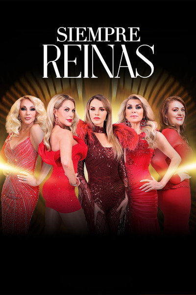 Póster de Siempre reinas