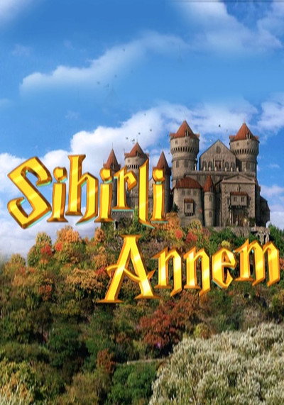 Póster de Sihirli Annem