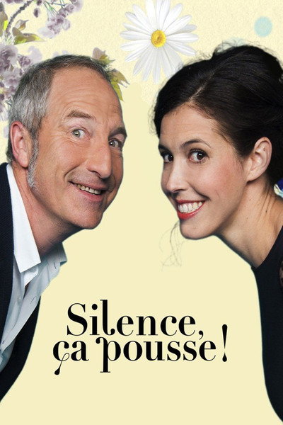 Póster de Silence, ça pousse!