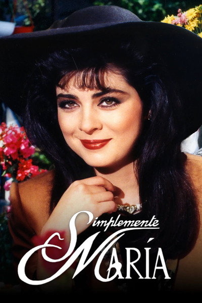 Póster de Simplemente María (Serie de TV)